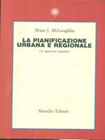 La pianificazione urbana e regionale