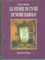 Le storie di un Re di nome Barolo