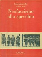 Neofascismo allo specchio - Starace Dixit 2vv