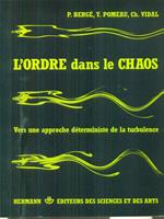 L' ordre dans le chaos