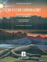 Chi uccise i dinosauri?