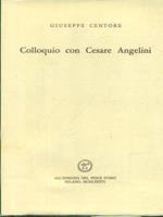 Colloquio con Cesare Angelini