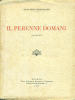 Il perenne domani