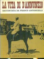 La vita di D'Annunzio