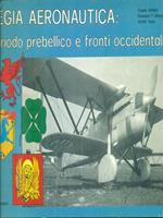 Regia aeronautica: periodo prebellico e fronti occidentali