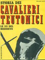 Storia dei cavalieri teutonici