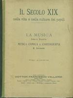 Il secolo XIX: La musica - Musica comica e coreografia