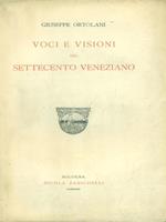 Voci e visioni del settecento veneziano