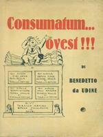 Consumatum ovest!!!