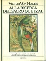 Alla ricerca del sacro Quetzal