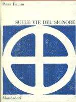 Sulle vie del Signore