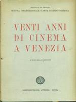 Vent'anni di cinema a Venezia