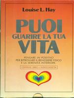 Puoi guarire la tua vita