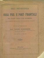 Dell'inesistenza delle ossa pre e post-frontali