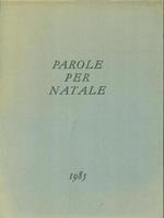 Parole per natale 1985 - Storia di Natale