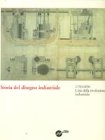 Storia del disegno industriale 1750-1850 l'eta' della rivoluzione industriale