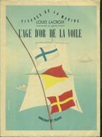 L' age d'or de la voile