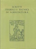 Scritti teorici e tecnici di agricoltura 3vv