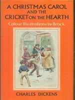 A christmas Carol and the cricket on the hearth