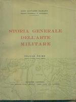 Storia generale dell'arte militare 2vv