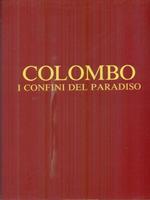 Colombo i confini del Paradiso