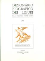 Dizionario biografico dei liguri vol. IV.