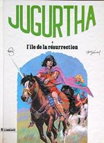 Jugurtha 4. L'ile de la resurrection