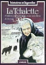 La Tchalette