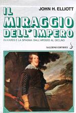 Il miraggio dell'impero 2 voll.