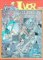 Ivor. La danse du Cabotin