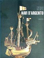 Navi d'argento Nefs Silver ships