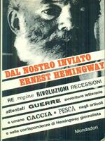 Dal nostro inviato Ernest Hemingway