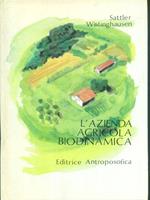 L' azienda agricola biodinamica