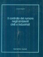 Il controllo del rumore negli ambienti civili e industriali