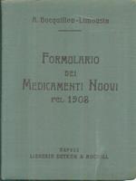 Formulario dei medicamenti nuovi pel 1908
