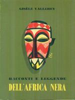 Racconti e leggende dell'Africa Nera
