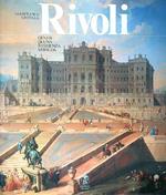 Rivoli. Genesi di una residenza sabauda