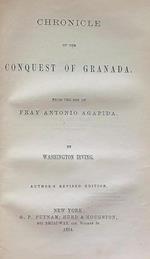 Chronicle of the Conquest of Granada. The works of Washington Irving vol. XIV