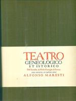 Teatro geneologico et istorico Dell'Antiche, & Illustri Famiglie di Ferrara