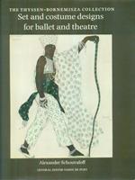 Set and costume designs for ballet and theatre