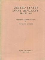 United States Navy Aircraft since 1911