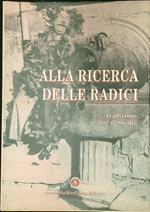 Alla ricerca delle radici