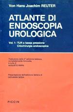 Atlante di endoscopia urologica