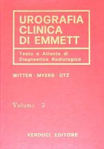 Urografia clinica di Emmett vol. 2