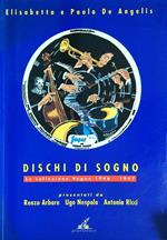 Dischi di sogno