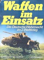 Waffen im Einsatz