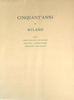 Cinquant'anni a Milano