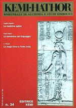 Kemi-Hathor. Bimestrale di Alchimia e studi simbolici n. 34