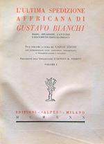 L' ultima spedizione affricana  di Gustavo Bianchi