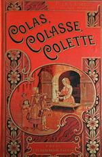 Colas Colasse Colette